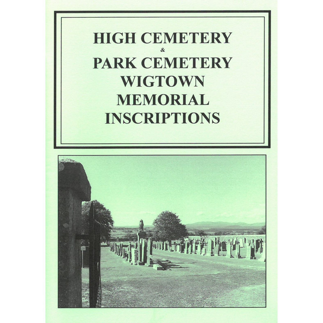 Wigtown High Cemetery and Park Cemetery
