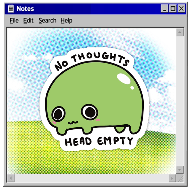« no thoughts head empty » frog matte vinyl sticker