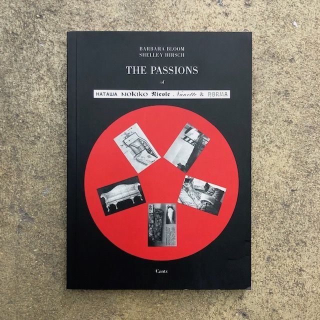 Barbara Bloom The passions, of Hanawa, Nokiko, Nicole, Nanette and Norma,  1993 