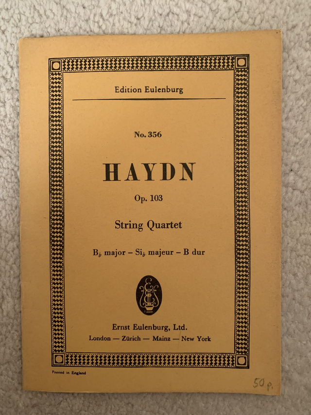 Haydn String Quartet Bb Major Op. 103 no 356 Edition Eulenburg
