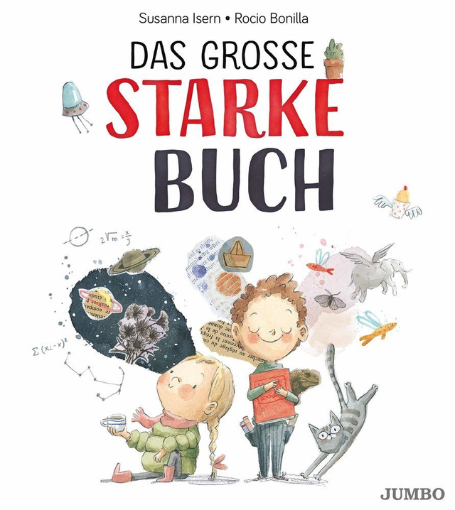 Das grosse starke Buch von Susanna Isern