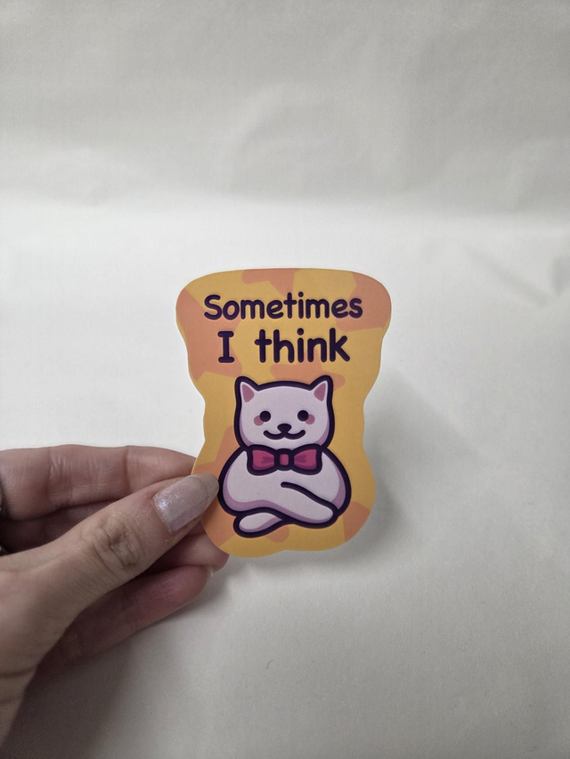 Sometimes I Think Cat Sticker - ST-043