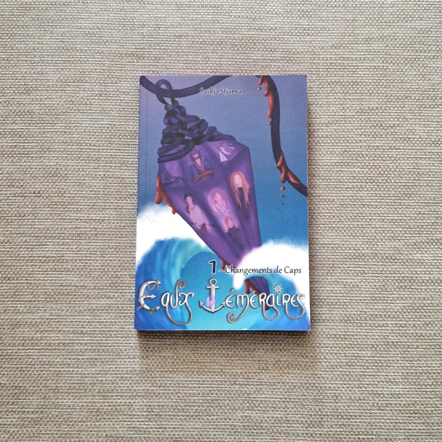 Eaux Téméraires Tome 1 Changements de Caps édition brochée 