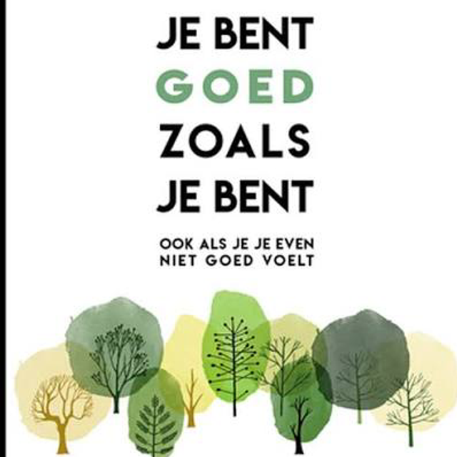Je bent goed zoals je bent