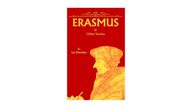 Erasmus &amp; Other Stories