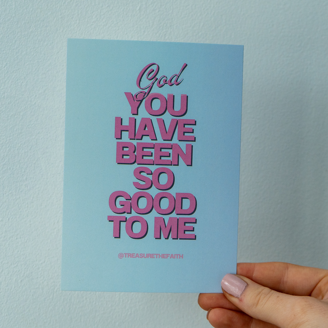 You have been so good to me Postcard