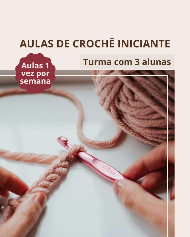 Aulas de Crochê Iniciante 
