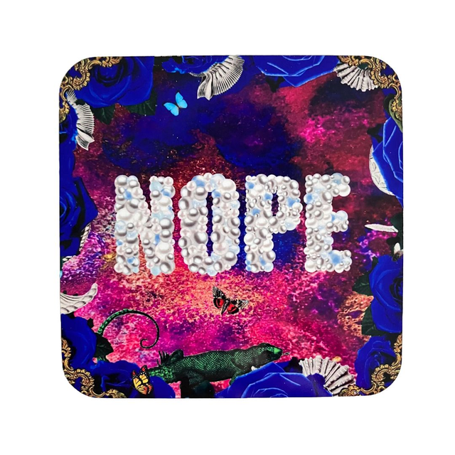 &quot;Nope&quot; Coaster by House of Frisson