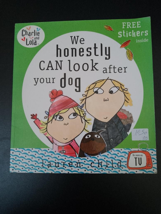 WE honestly Can look After your dog, Charlie and Lola, Lauren Child