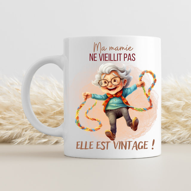 Mug Ma mamie ne vieillit pas ... 
