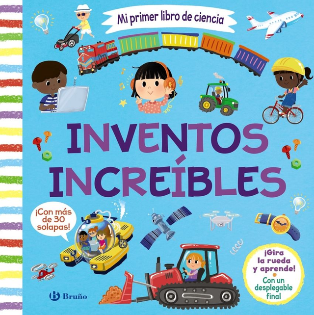 Inventos increíbles: Mi primer libro de ciencia - VV.AA.