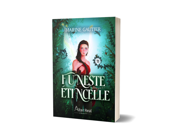 Funeste étincelle T1 : L'ordre des Sicares