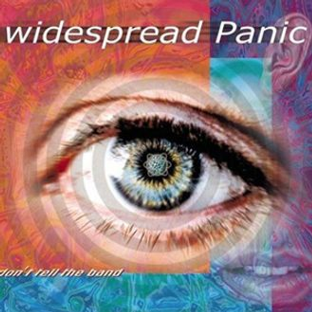 Widespread Panic, Don&#039;t Tell The Band
