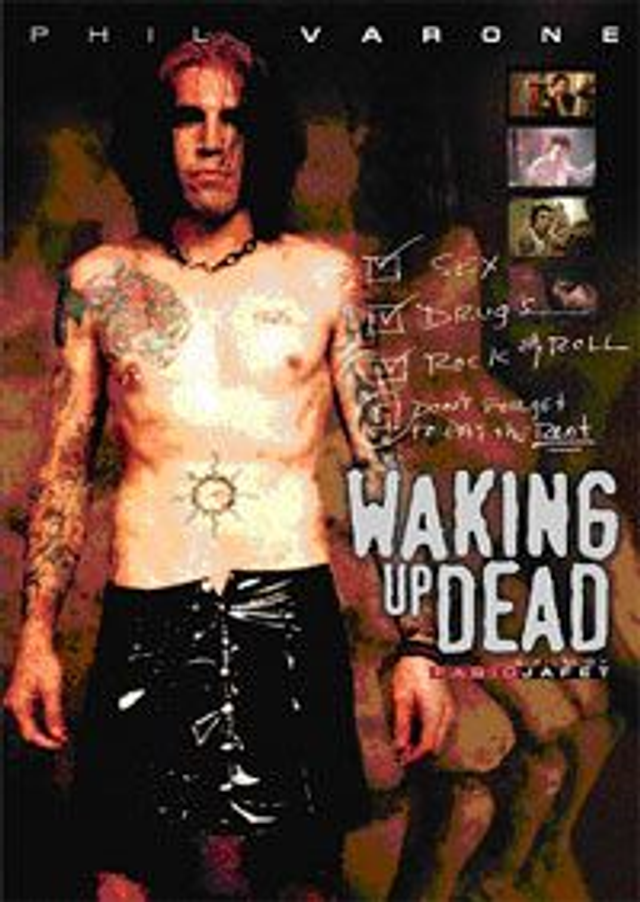 Phil Varone, Waking Up Dead The Movie (DVD)