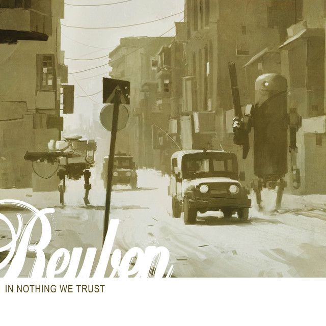 Reuben - In Nothing We Trust LP