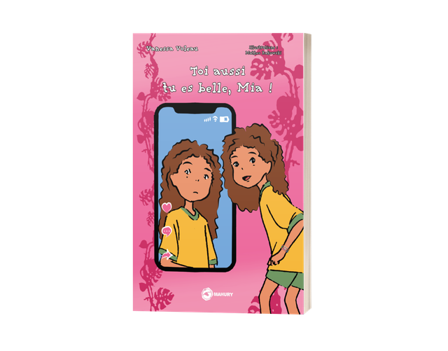 Toi aussi tu es belle, Mia ! Vanessa Voleau