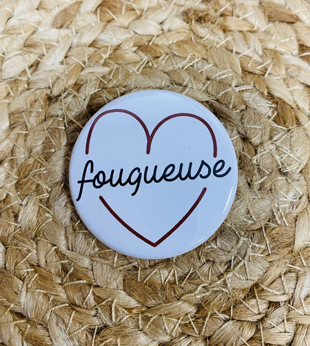 Badge Fougueuse