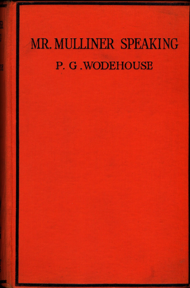 Mr. Mulliner Speaking by P.G. Wodehouse