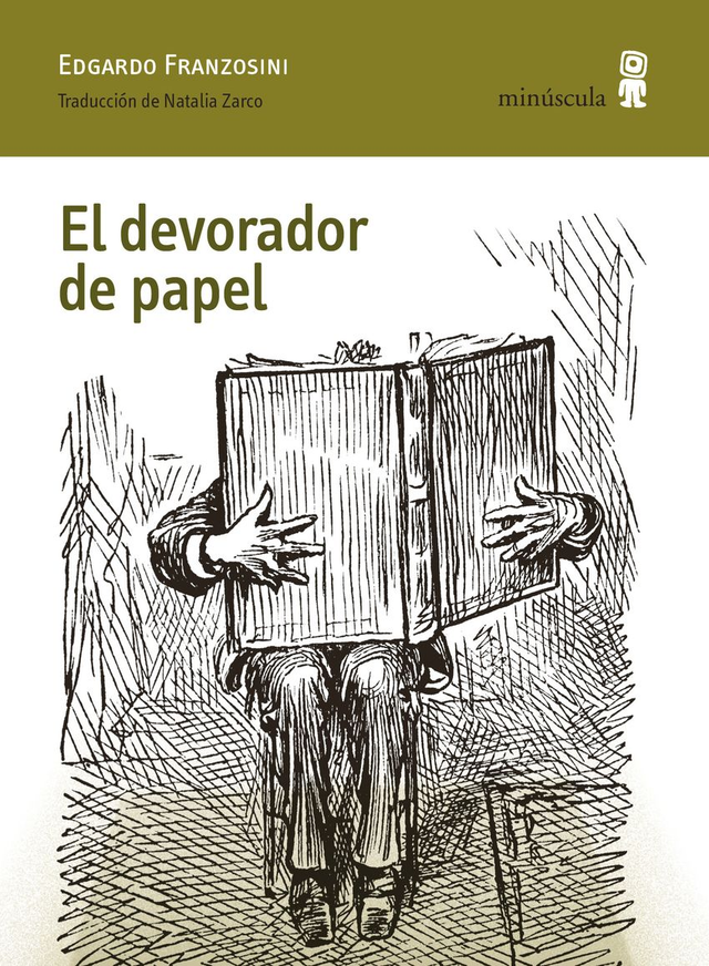 El devorador de papel – Edgardo Franzosini