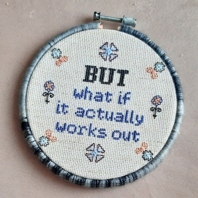 But what if it all works out completed cross stitch
