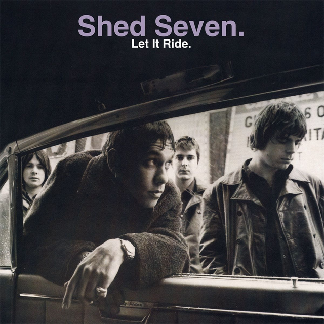 Shed Seven - Let It Ride LP