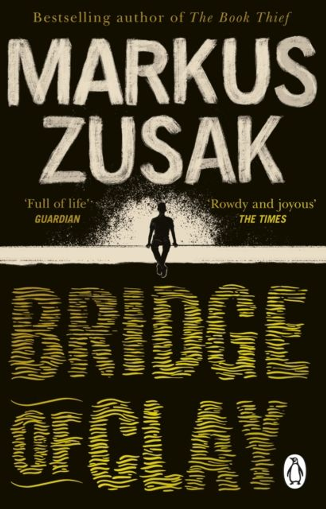 Bridge of Clay | Markus Zusak
