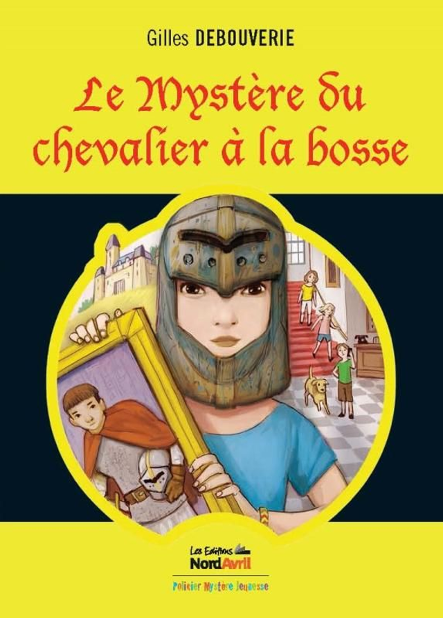 Le mystère du chevalier à la bosse