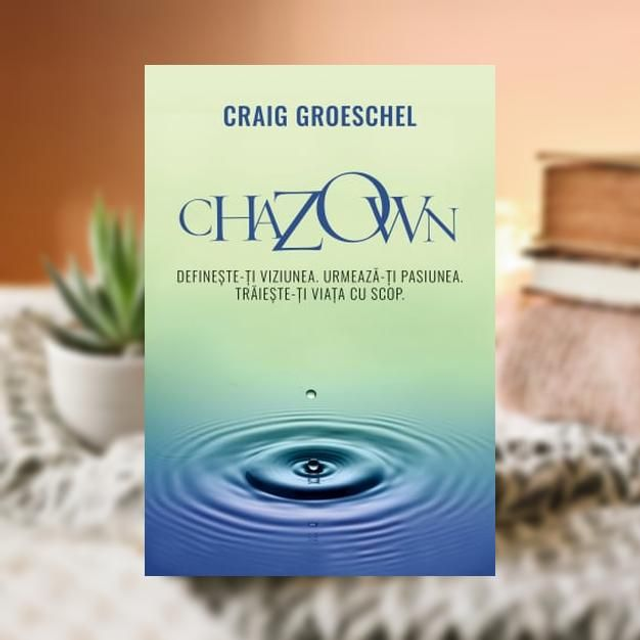 Chazown -- Craig Groeschel