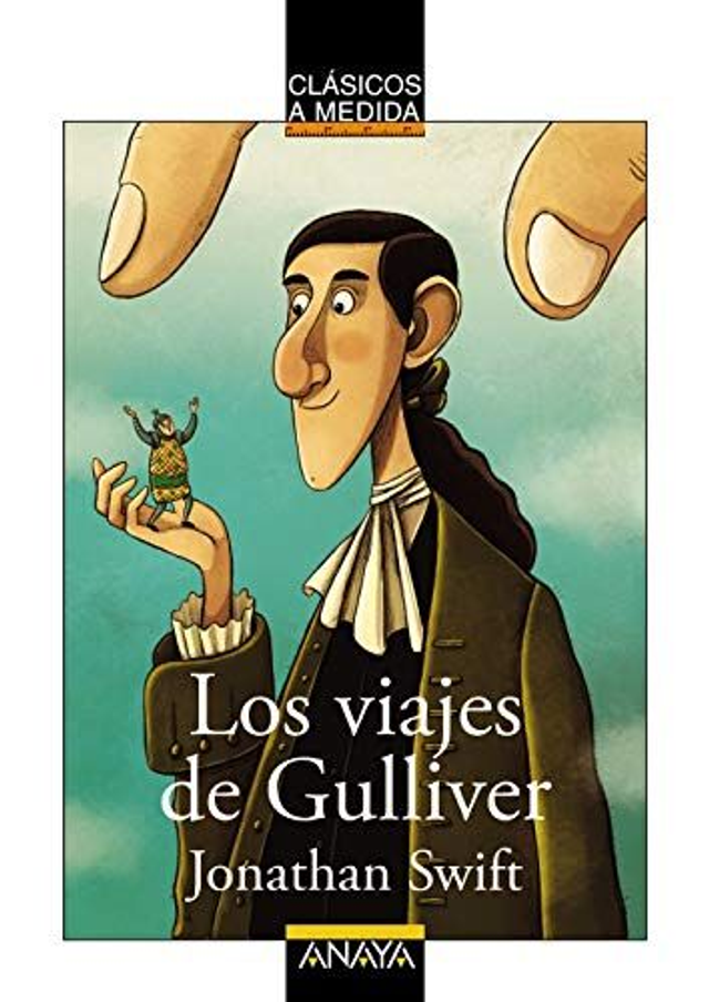 Los viajes de Gulliver - Jonathan Swift