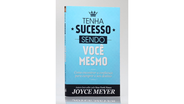 Tenha Sucesso Sendo Você Mesmo