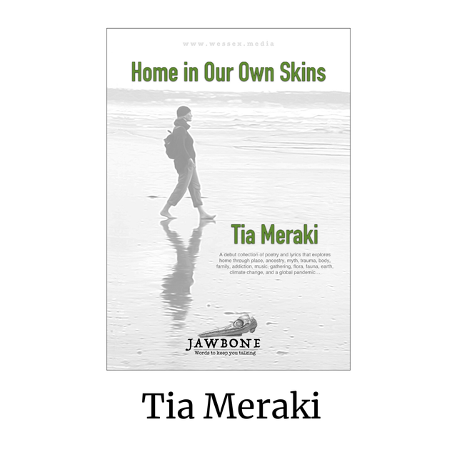 Home in Our Own Skins - Tia Meraki