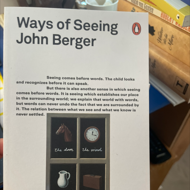 Ways Of Seeing John Berger