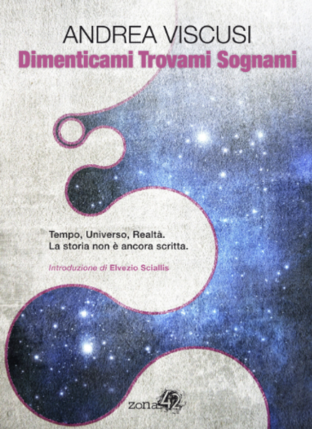 viscusi andrea - Dimenticami trovami sognami