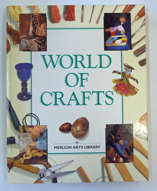 World of Crafts (Merlion Arts Library) Hardback Book