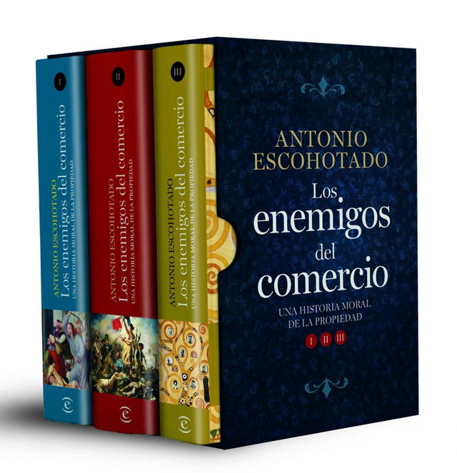 Los enemigos del comercio - Antonio Escohotado