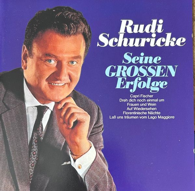 Rudi Schuricke ‎– Seine Grossen Erfolge Audio CD