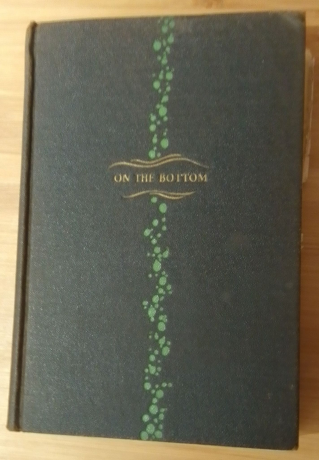 ON THE BOTTOM by Commander Edward Ellsbert     Hardback 2nd Edition with torn dust wrapper.  1929