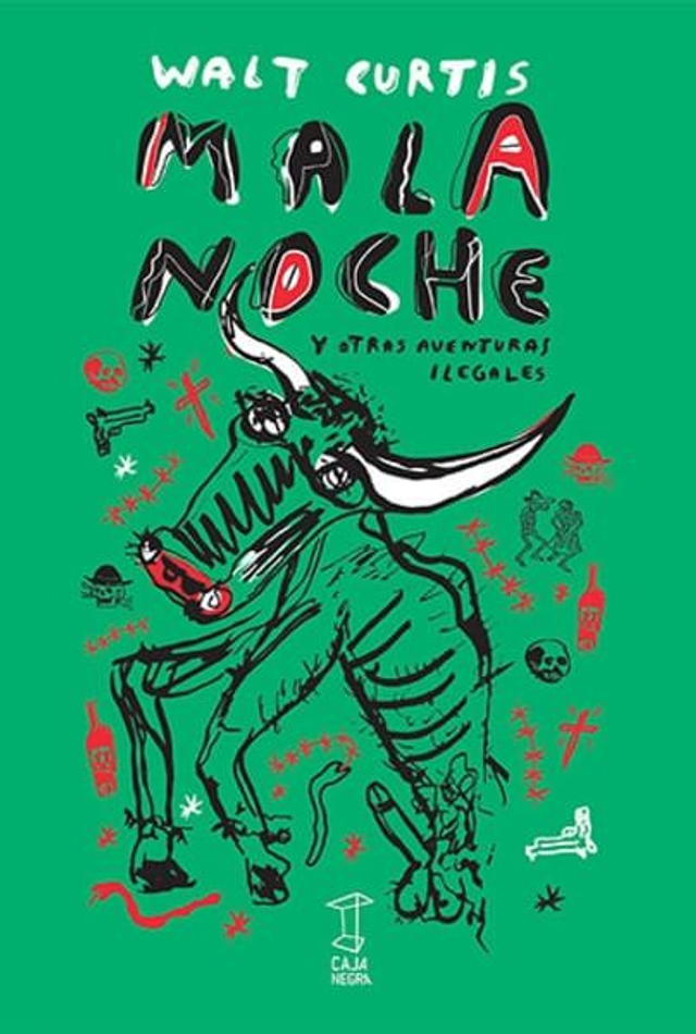 Mala Noche. Walt Curtis