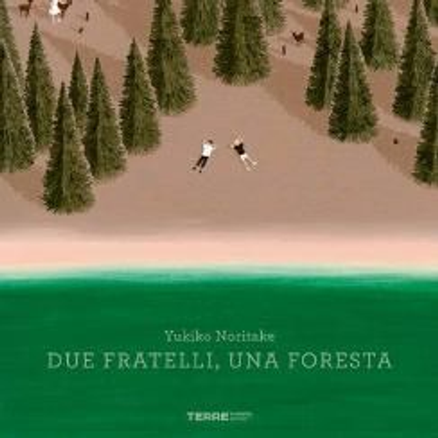 Due fratelli una Foresta - Yukiko Noritake