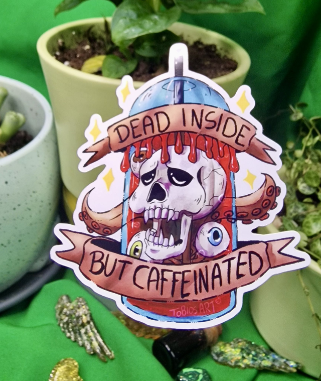 Dead Inside But Caffenated Vinyl Sticker 