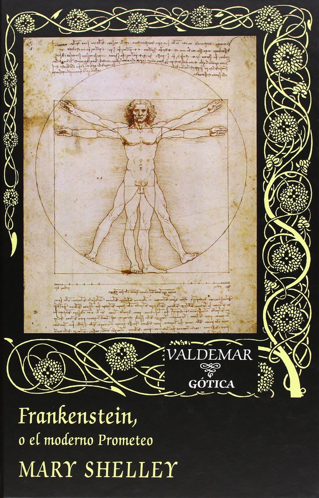Frankenstein o el moderno prometeo – Mary Shelley