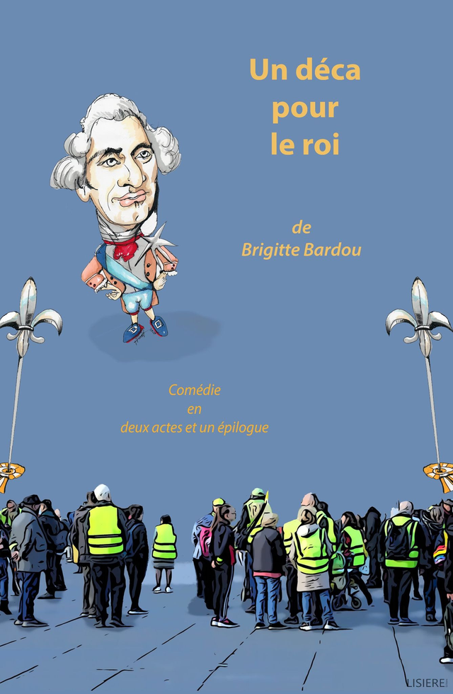 Un déca pour le roi