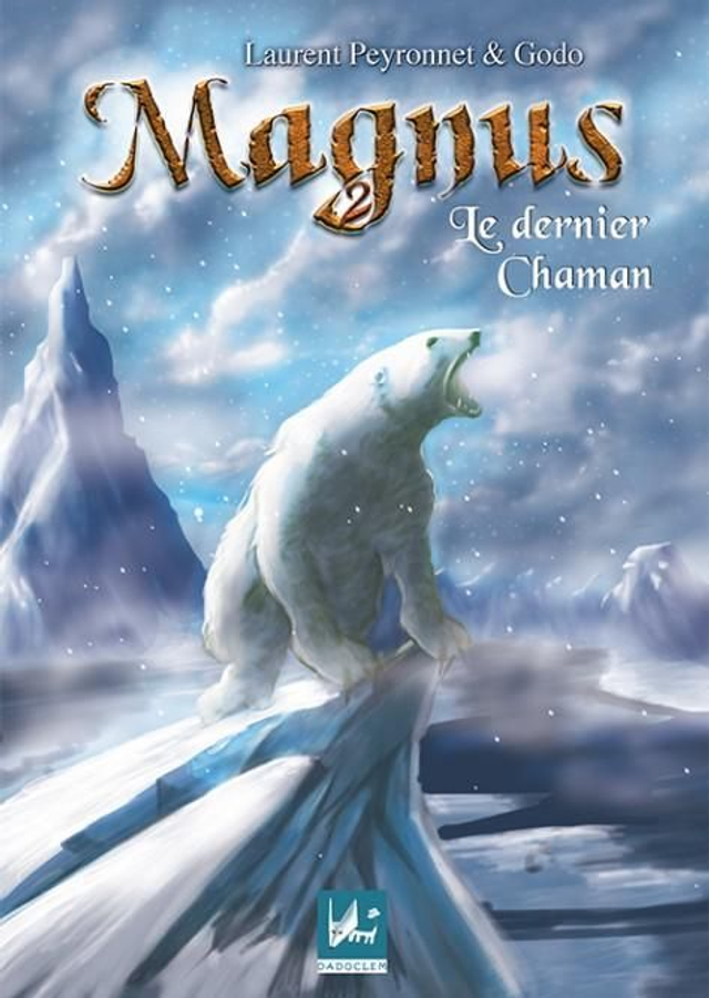 Magnus 2, le dernier shaman