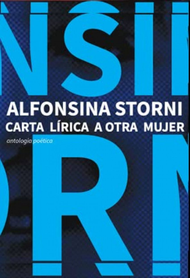Carta lírica a otra mujer - Alfonsina Storni