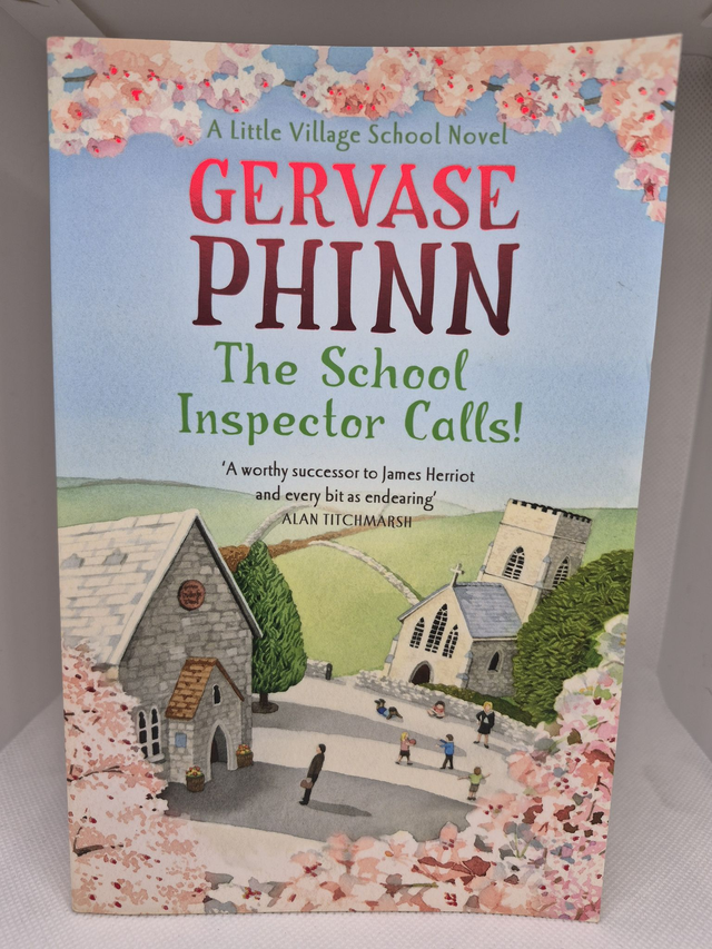 Gervase Phinn - The School Inspector Calls!