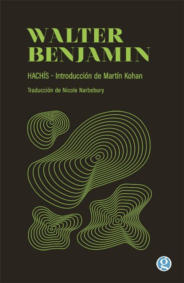Hachís - Walter Benjamin