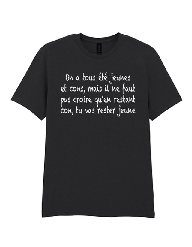 on a tous été jeunes et cons
