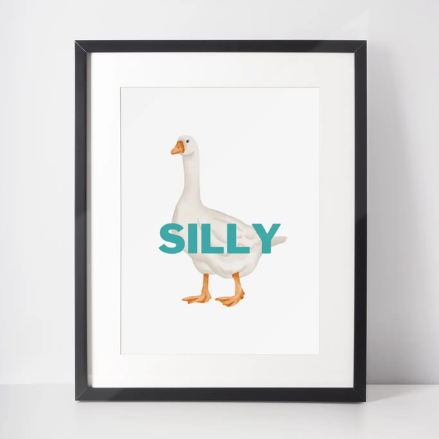 A3 Print Silly Goose