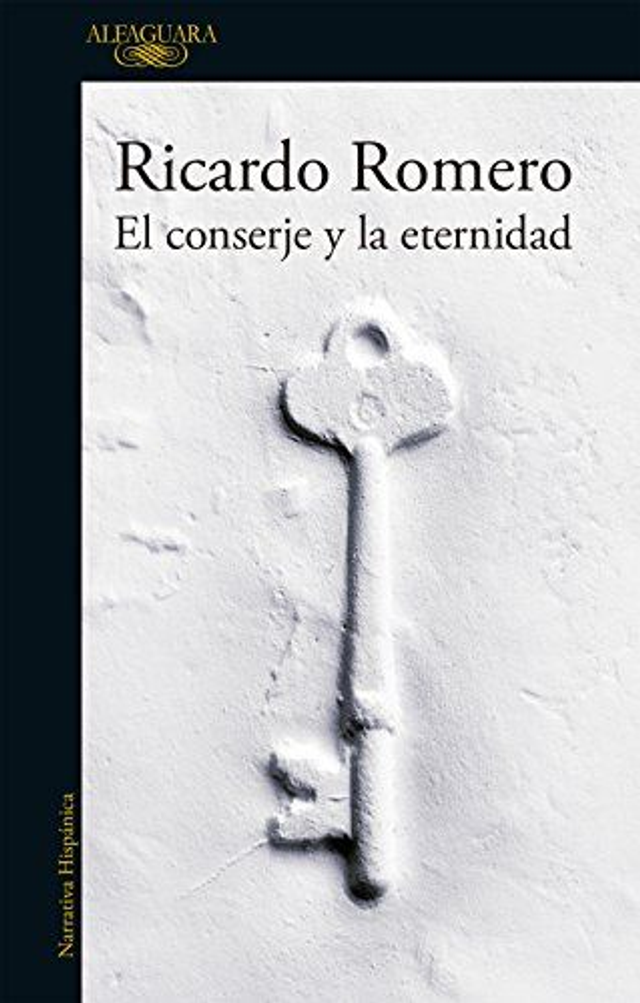 El conserje y la eternidad - Ricardo Romero