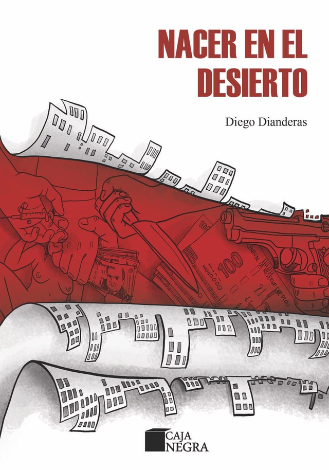 Nacer en el desierto - Diego Dianderas